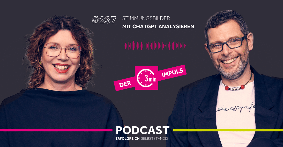 Folge 237: Stimmungsbilder mit chatGPT analysieren (3min-Impuls)